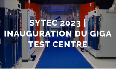Discover the highlights of SYTEC and Inauguration of the Giga Test Centre