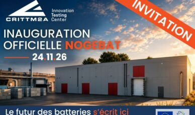 NOGEBAT : le CRITT M2A inaugure sa nouvelle infrastructure dédiée aux batteries